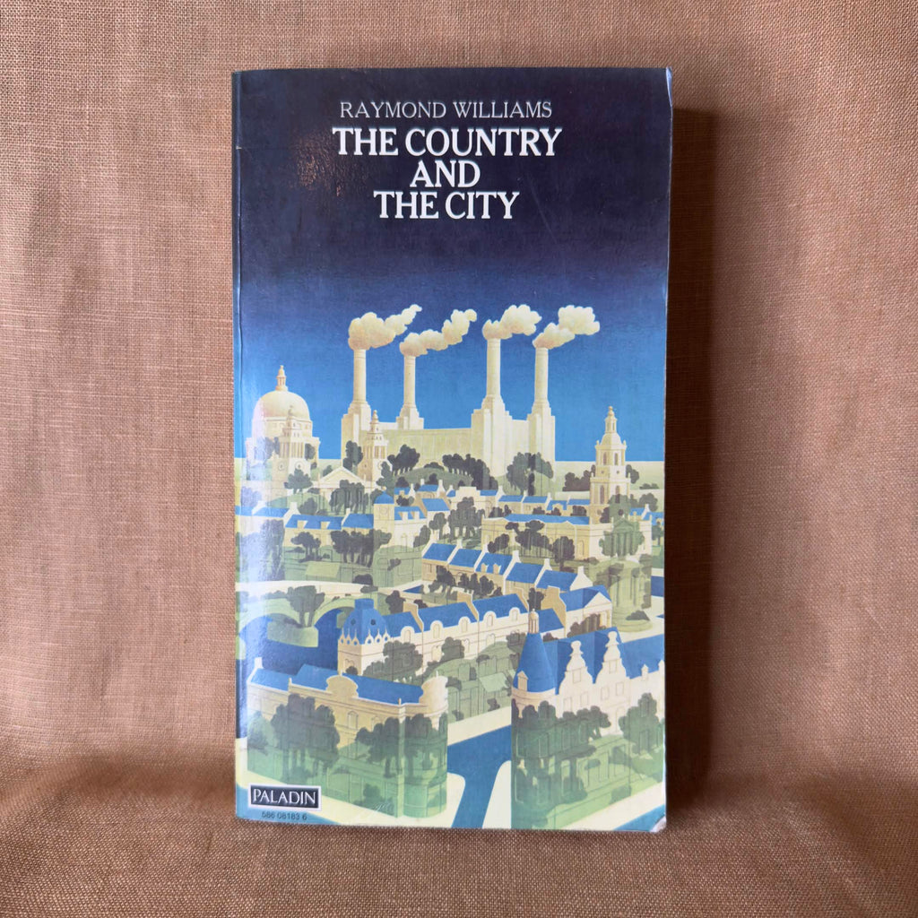 The Country and the City — Raymond Williams