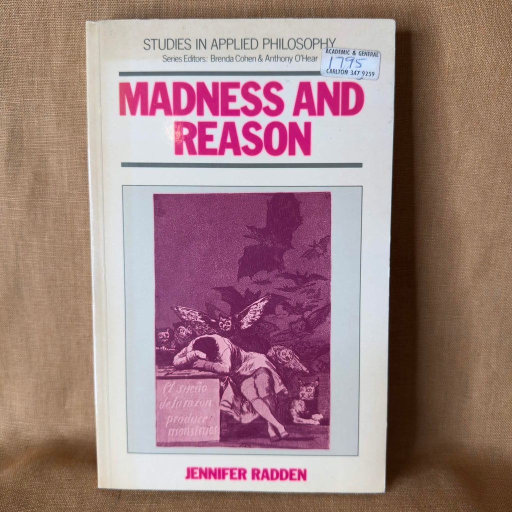 Madness and Reason — Jennifer Radden