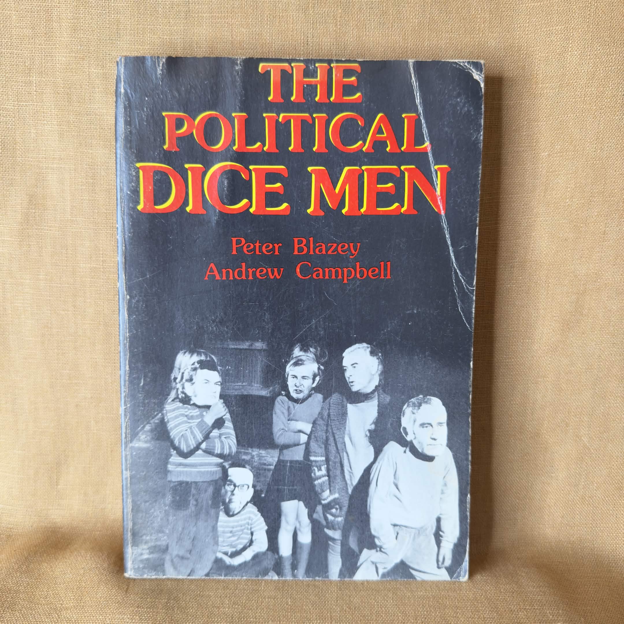 The Political Dice Men — Peter Blazey and Andrew Campbell
