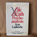Life and Death in Psychoanalysis — Jean Laplanche