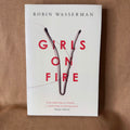 Girls on Fire — Robin Wasserman