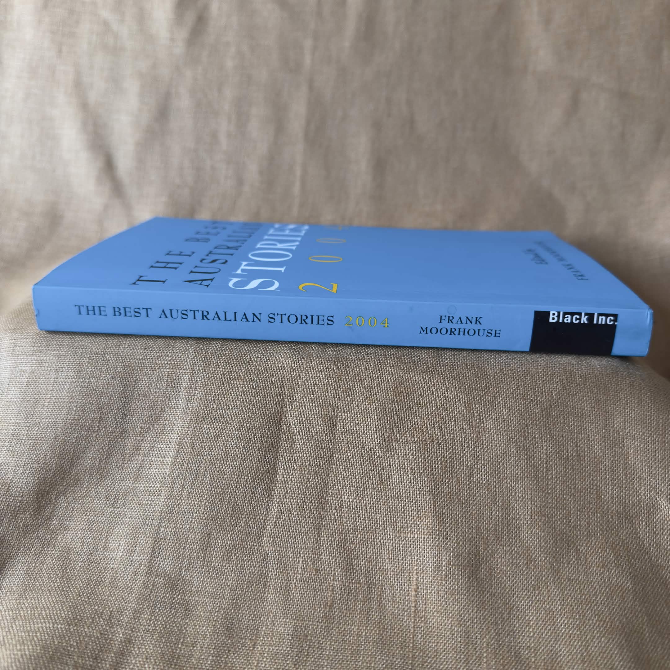 The Best Australian Stories 2004 — edited by Frank Moorhouse
