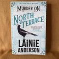 Murder on North Terrace — Lainie Anderson