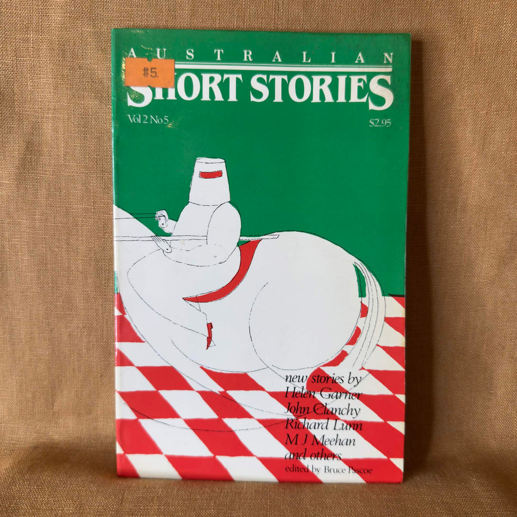 Australian Short Stories, Vol. 2 No. 5 — edited by Bruce Pascoe