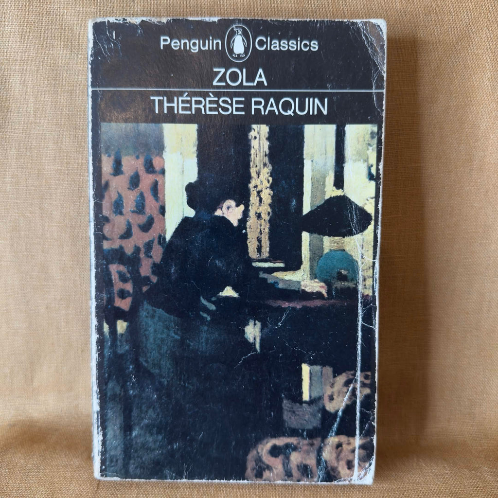 Thérèse Raquin — Émile Zola