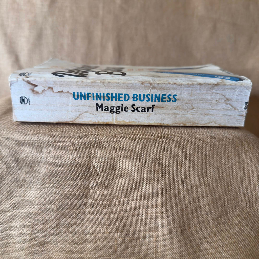 Unfinished Business: Pressure Points in the Lives of Women — Maggie Scarf