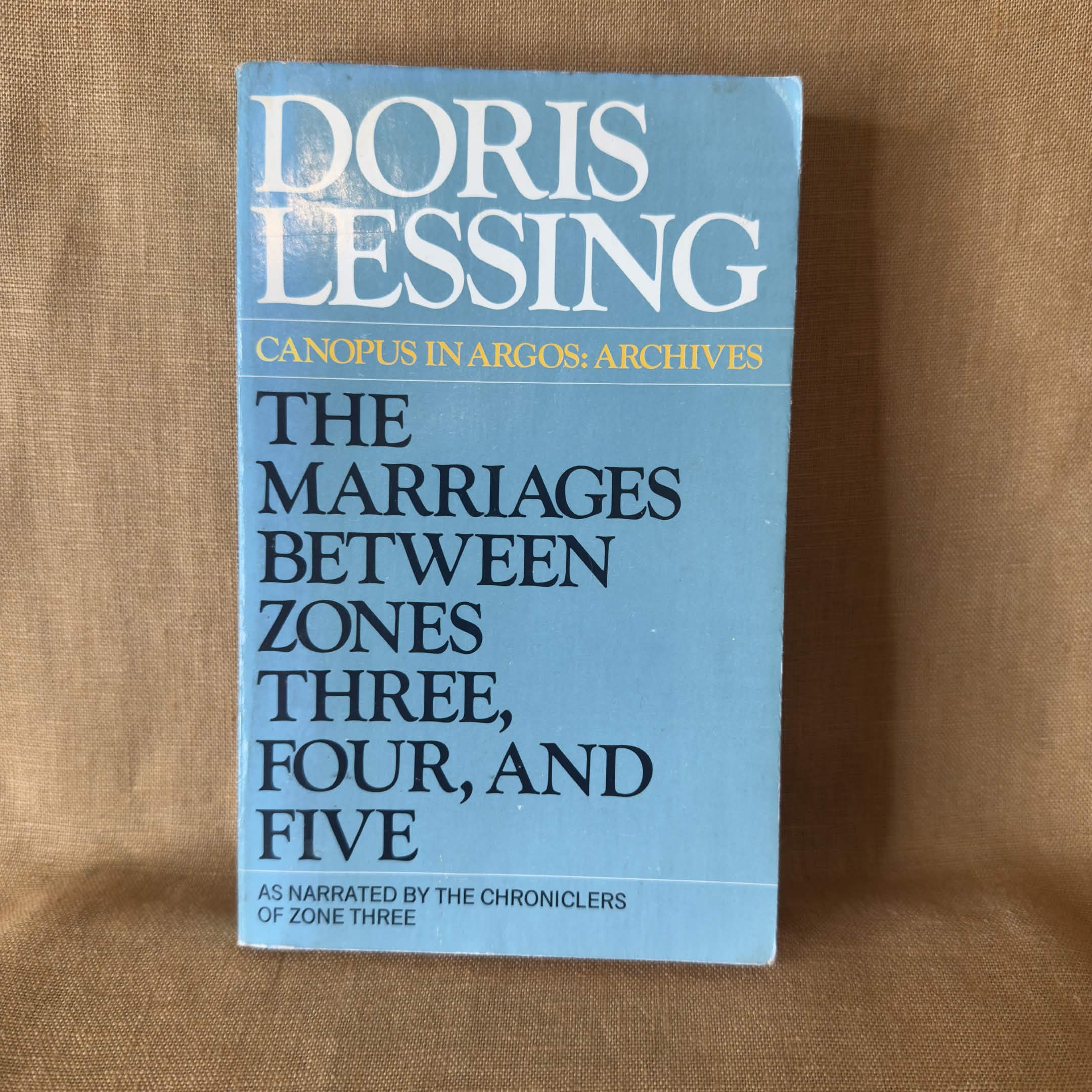 The Marriages Between Zones Three, Four, and Five — Doris Lessing