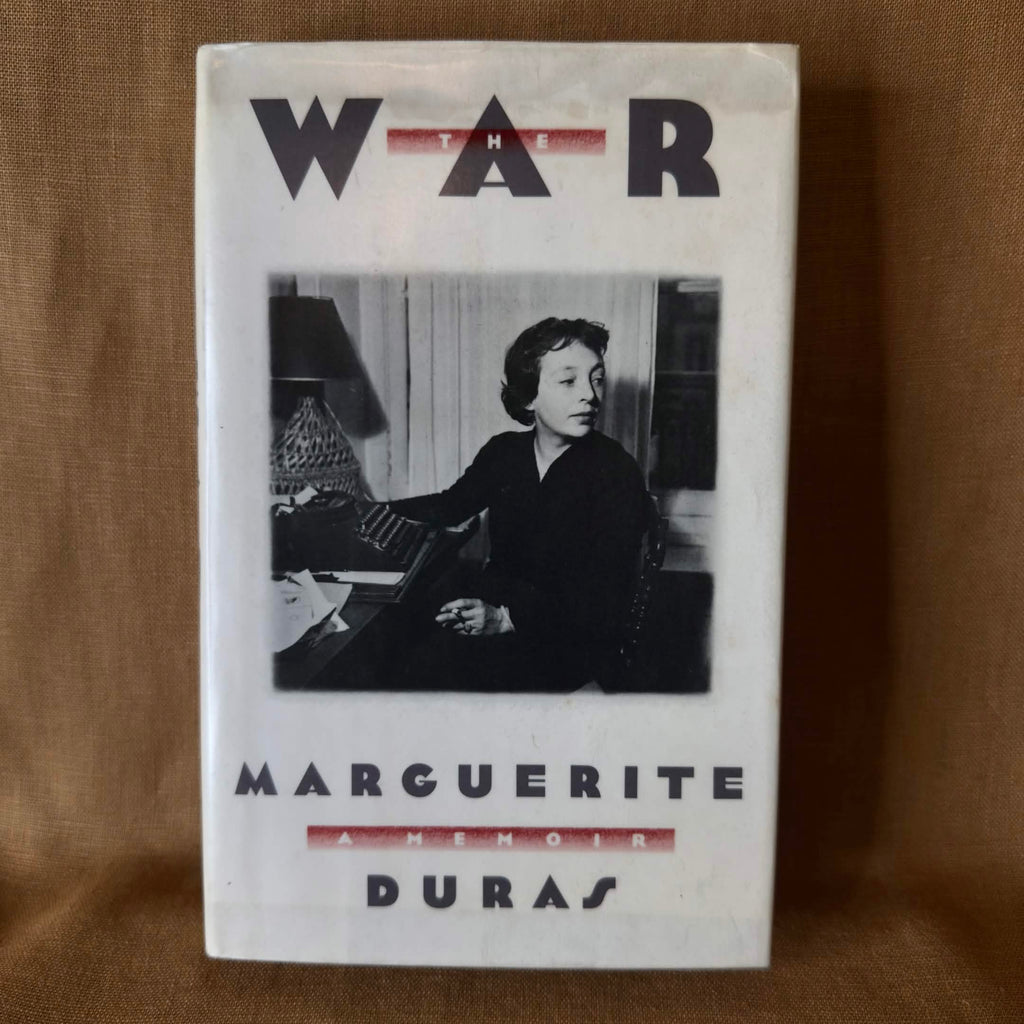Marguerite Duras — The War: A Memoir