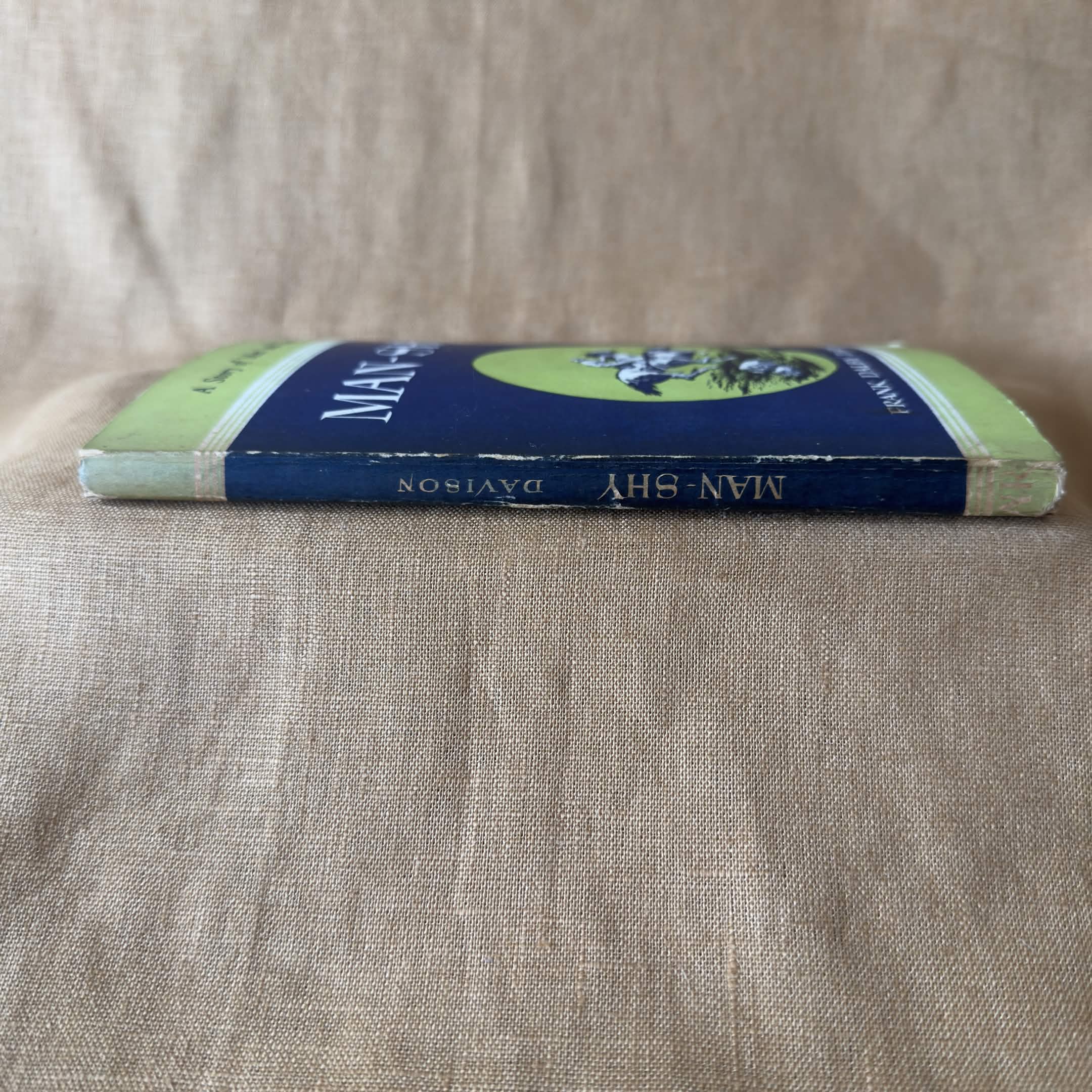 Man-Shy: A Story of Men and Cattle — Frank Dalby Davison