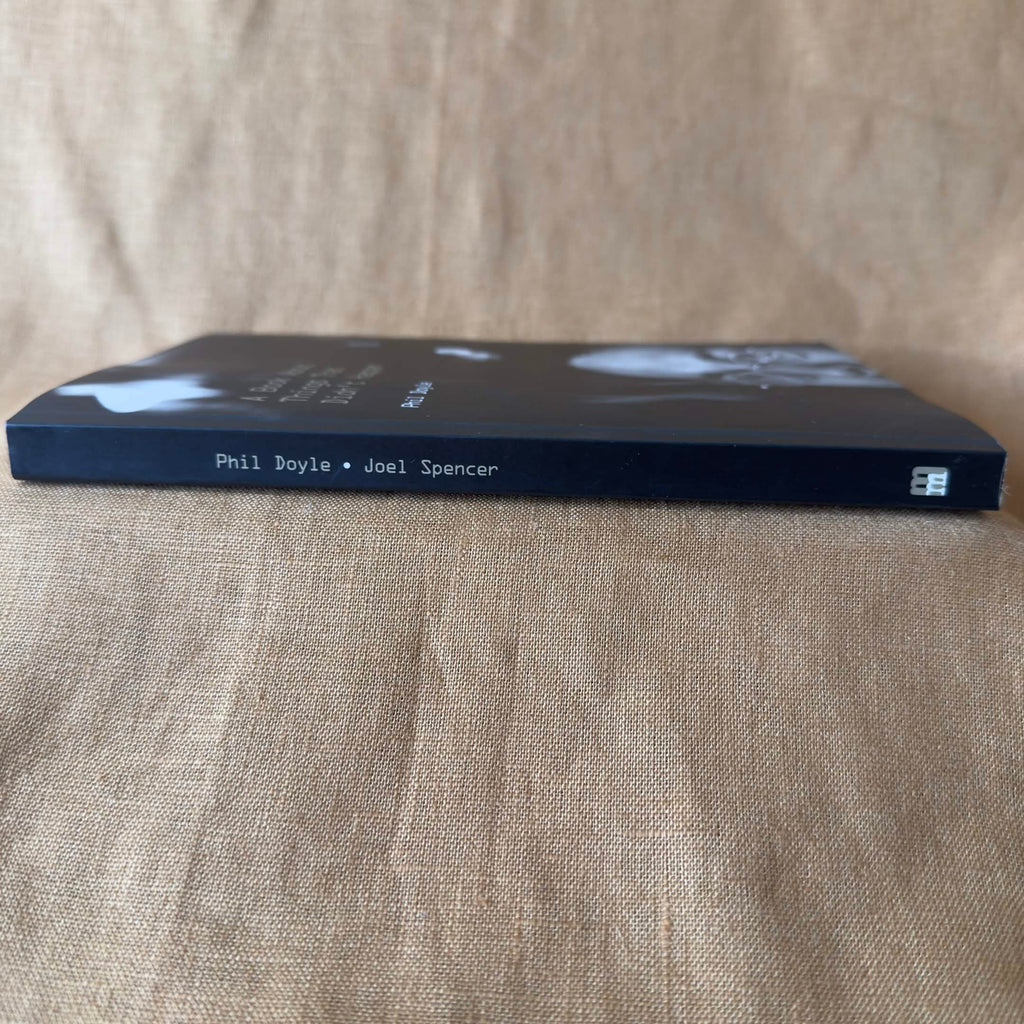 A Book About Things That Didn’t Happen / Hollow Days — Phil Doyle / Joel Spencer