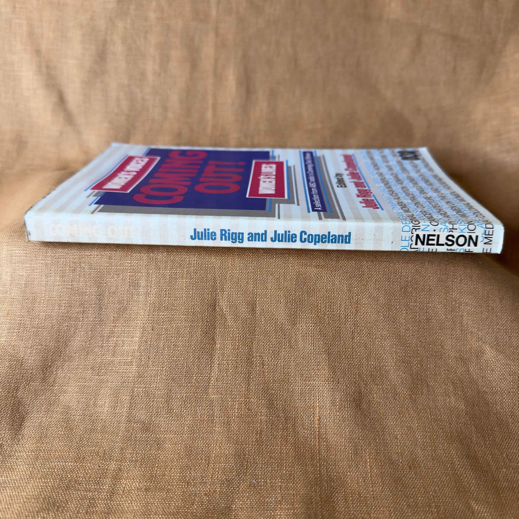 Coming Out! Women’s Voices, Women’s Lives — Julie Rigg and Julie Copeland, editors