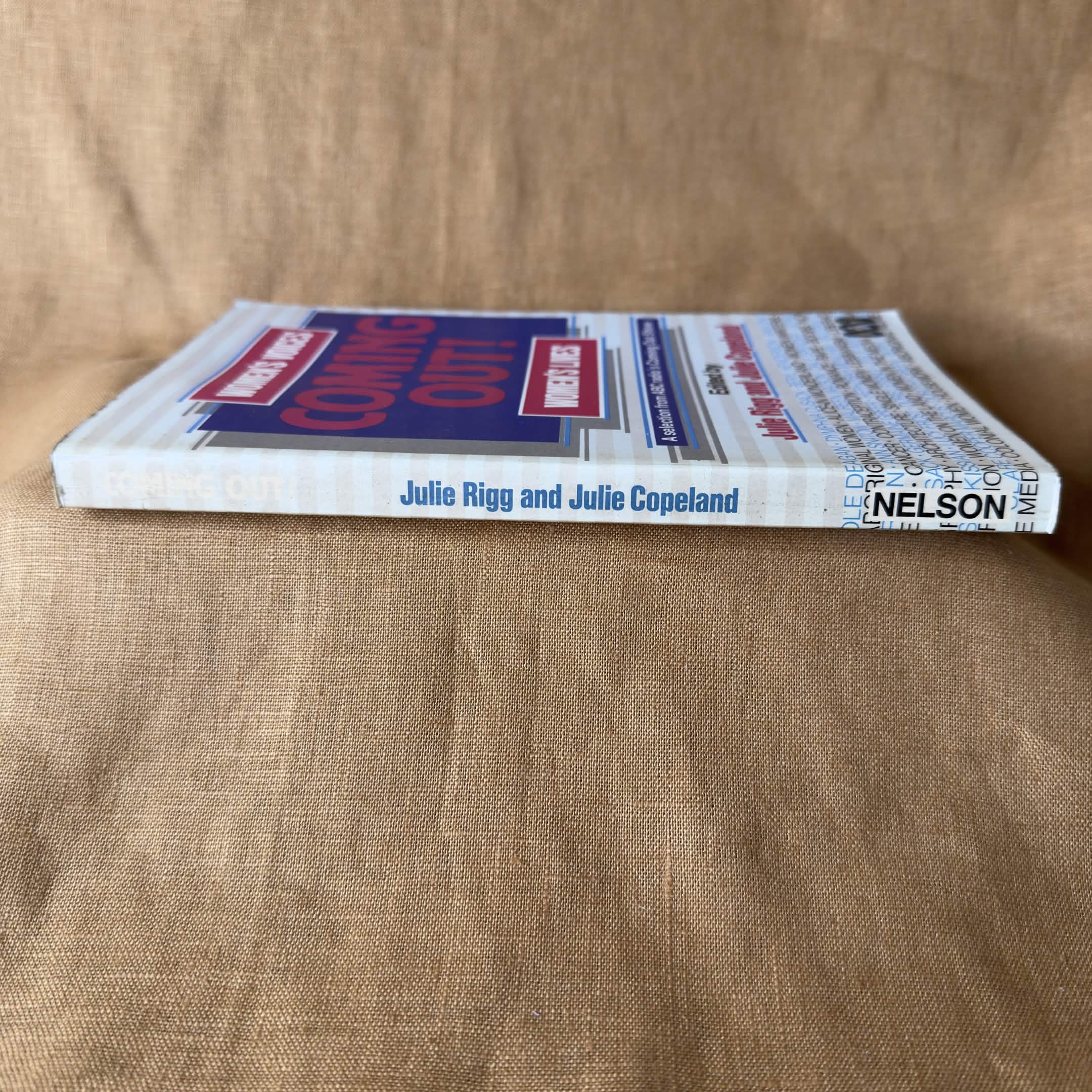 Coming Out! Women’s Voices, Women’s Lives — Julie Rigg and Julie Copeland, editors