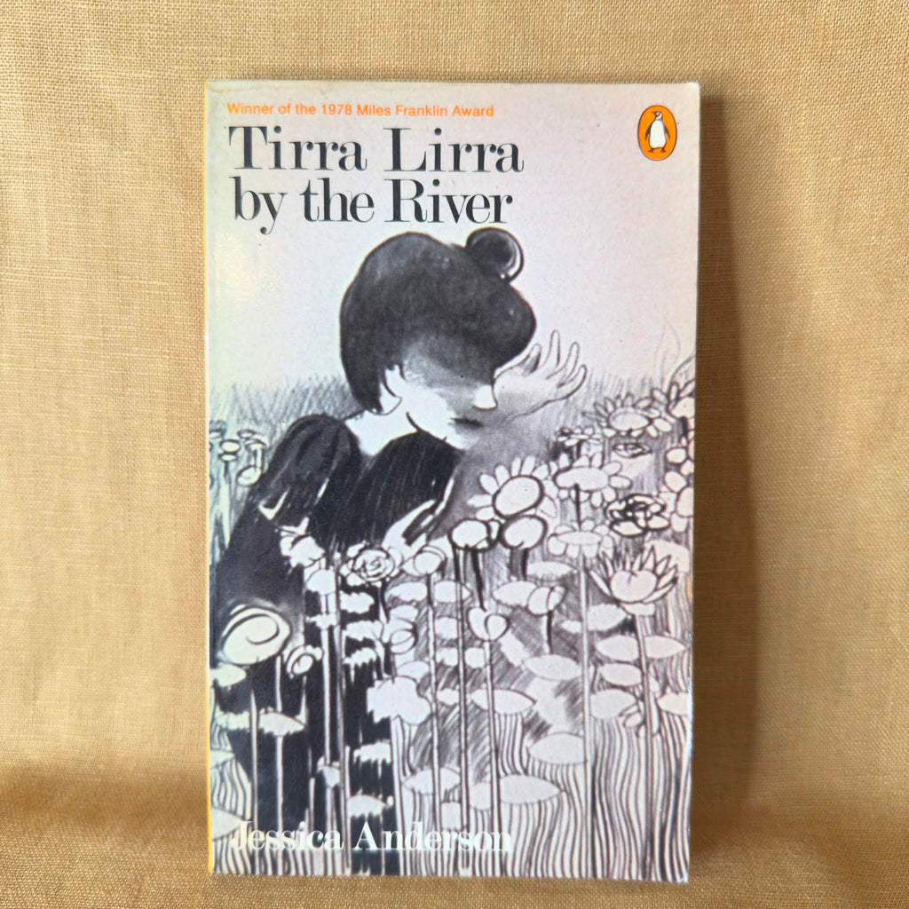 Tirra Lirra by the River — Jessica Anderson