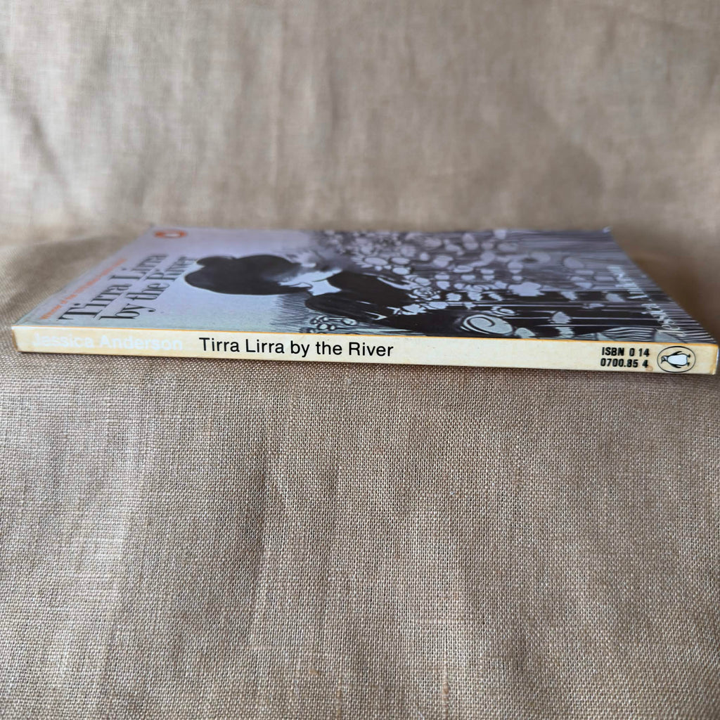 Tirra Lirra by the River — Jessica Anderson