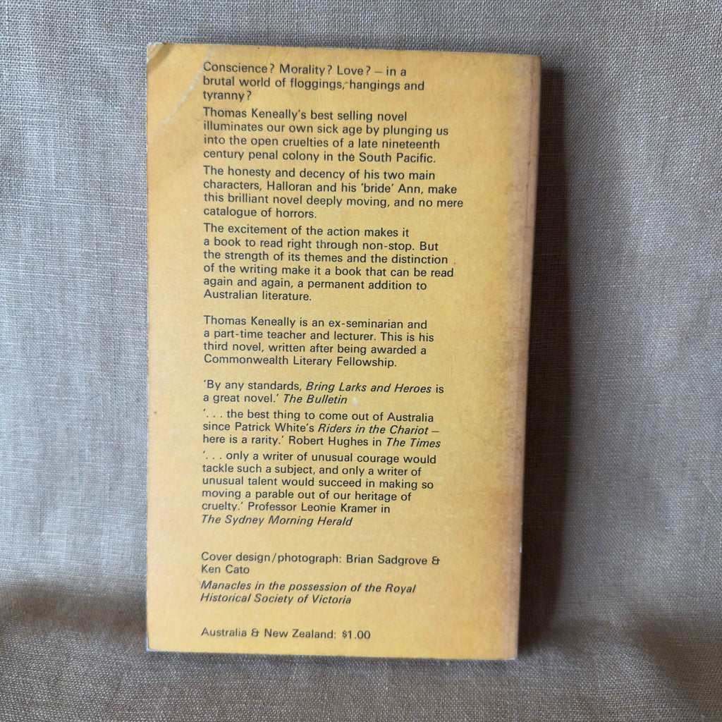 Bring Larks and Heroes — Thomas Keneally