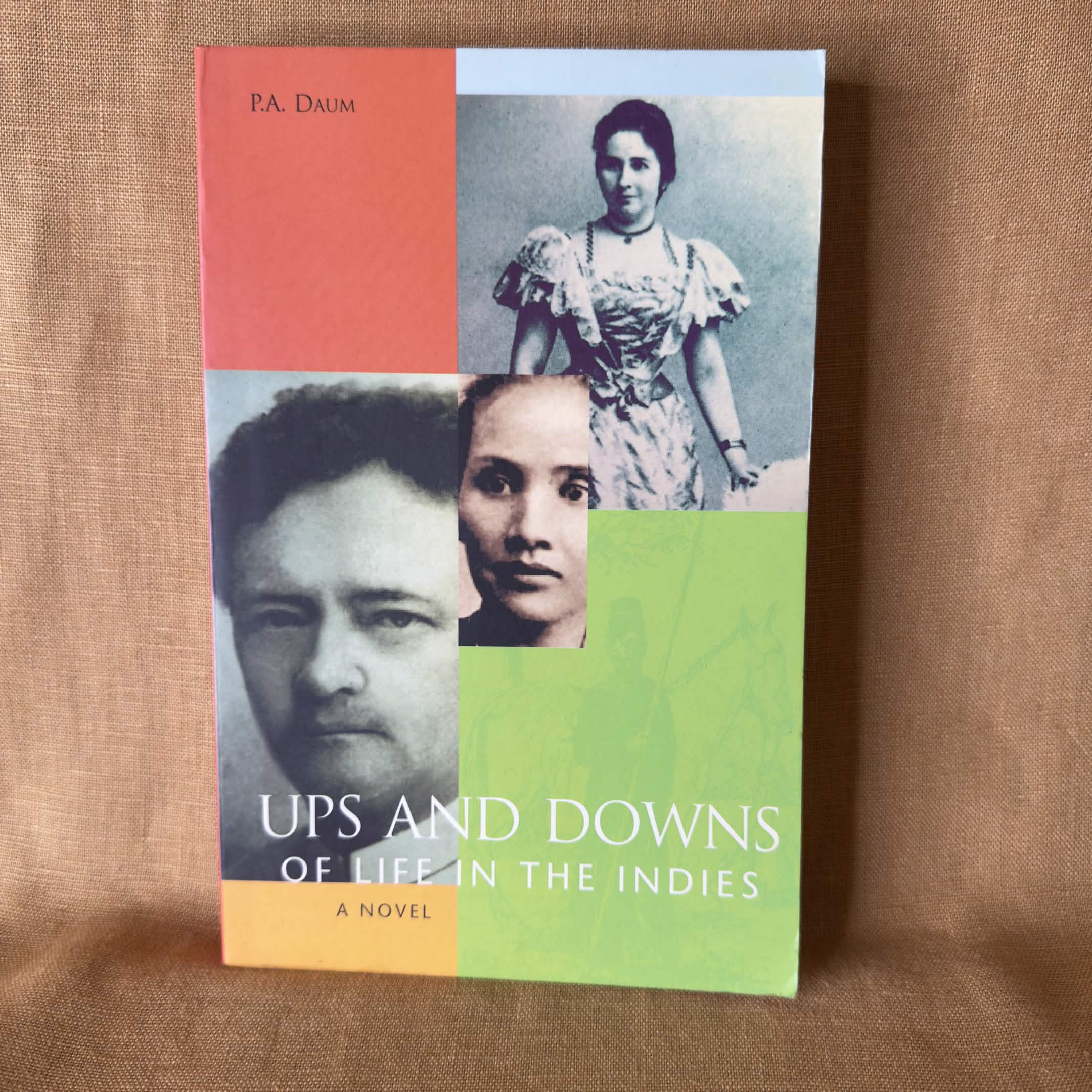 Ups and Downs of Life in the Indies — P.A. Daum
