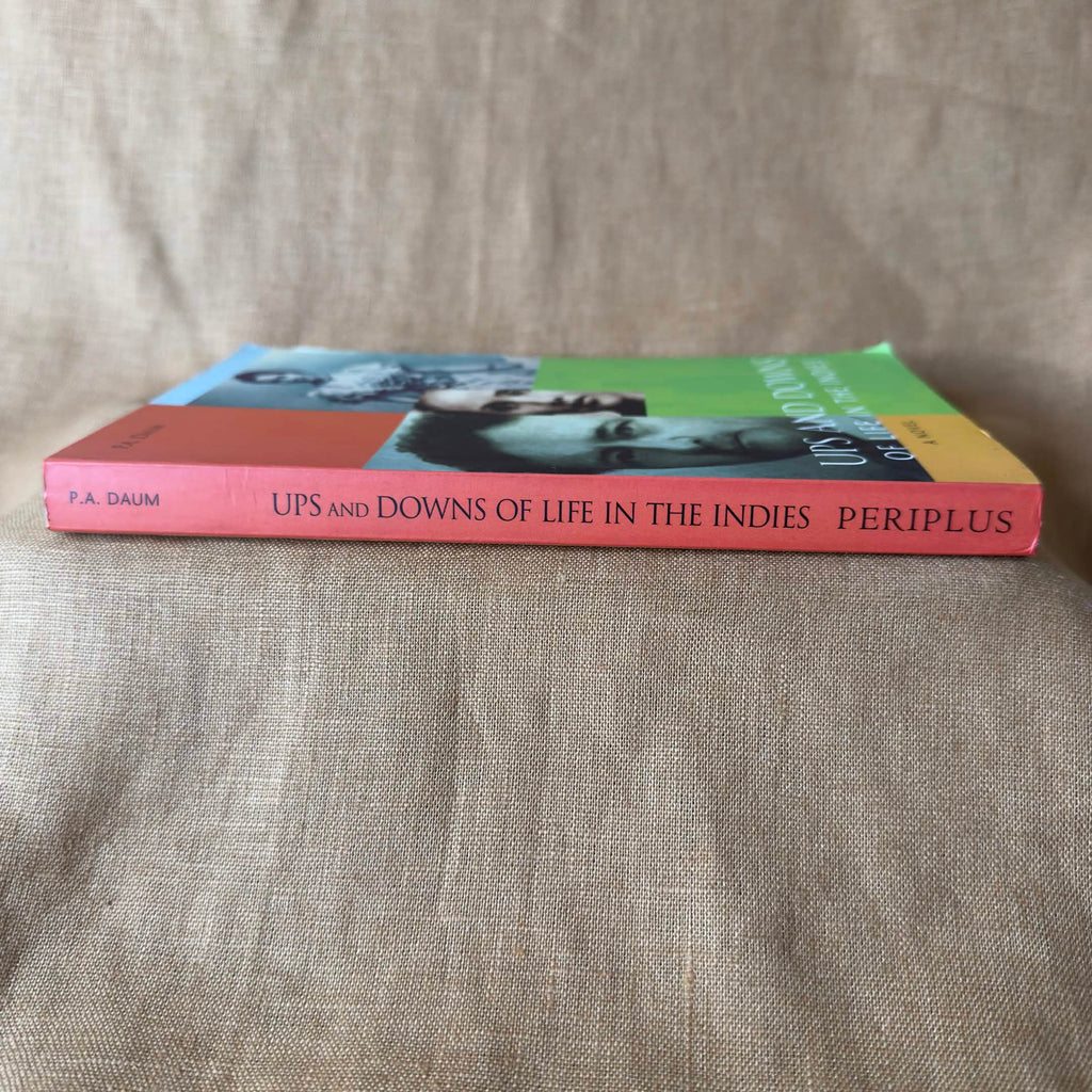 Ups and Downs of Life in the Indies — P.A. Daum