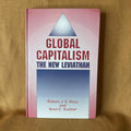 Global Capitalism: The New Leviathan — Robert J. S. Ross and Kent C. Trachte