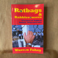 Ratbags & Rabblerousers: A Century of Political Protest, Song and Satire — Warren Fahey