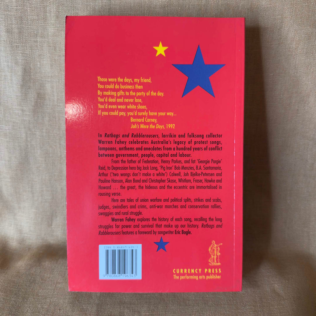 Ratbags & Rabblerousers: A Century of Political Protest, Song and Satire — Warren Fahey