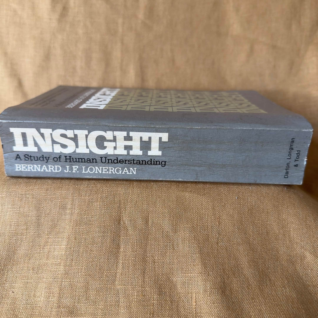 Insight: A Study of Human Understanding — Bernard J. F. Lonergan