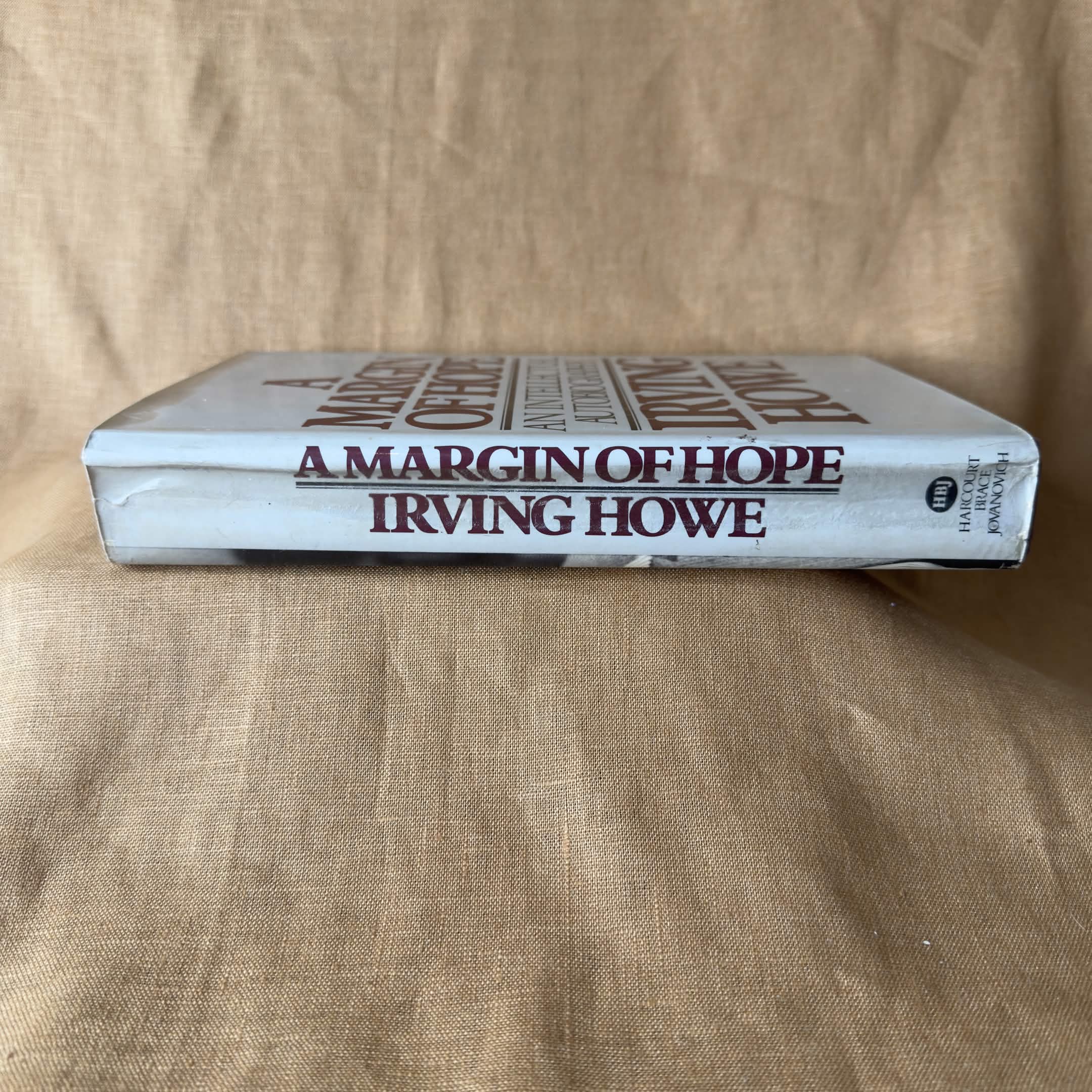 A Margin of Hope: An Intellectual Autobiography — Irving Howe