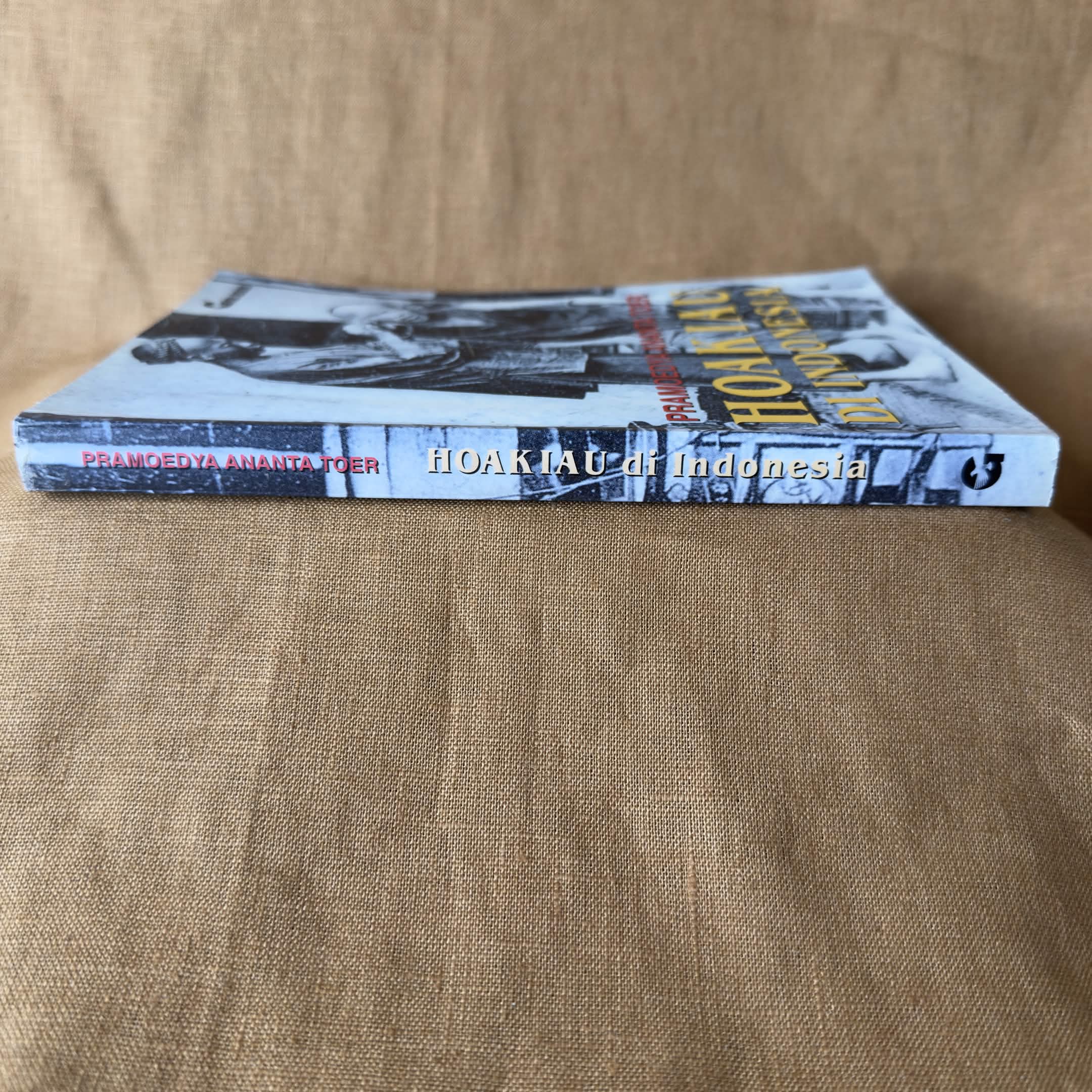 Hoakiau di Indonesia — Pramoedya Ananta Toer