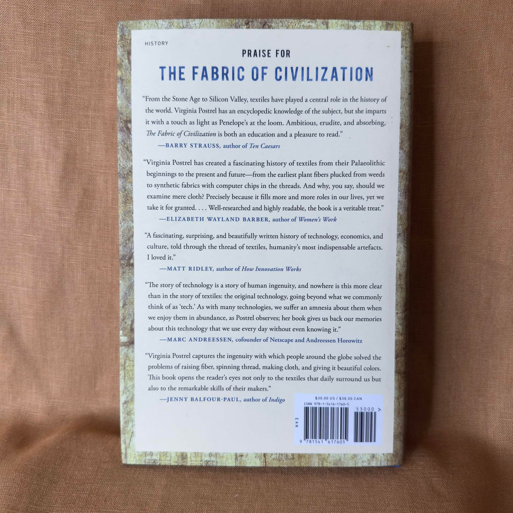The Fabric of Civilization: How Textiles Made the World — Virginia Postrel