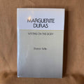 Marguerite Duras: Writing on the Body — Sharon Willis