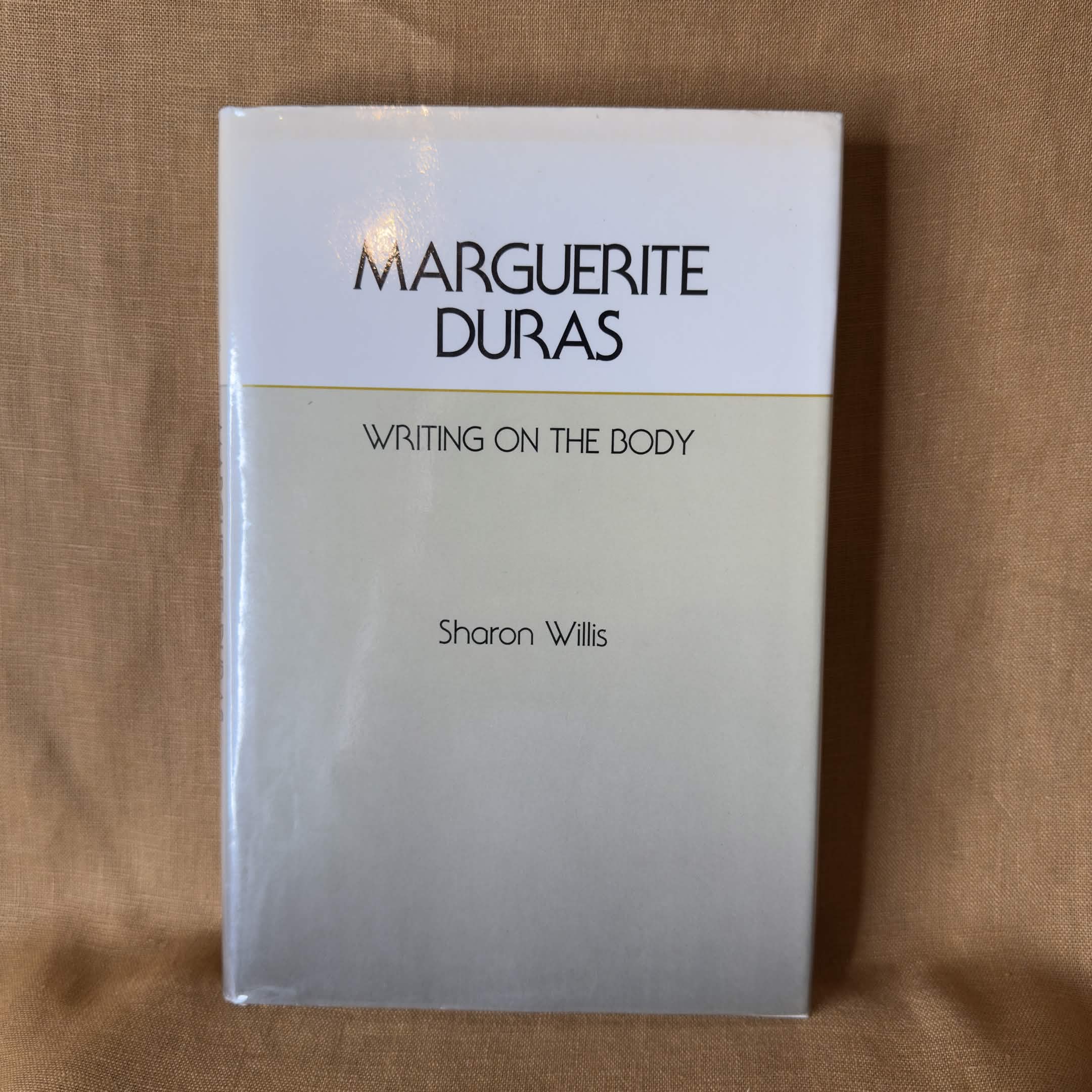 Marguerite Duras: Writing on the Body — Sharon Willis