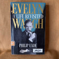 Evelyn Waugh: A Life Revisited — Philip Eade