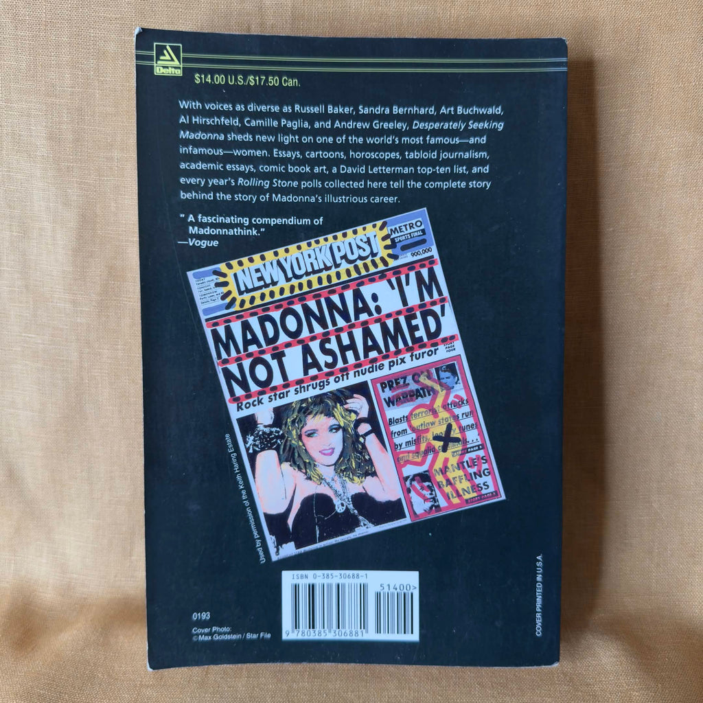 Desperately Seeking Madonna: In Search of the Meaning of the World’s Most Famous Woman — Adam Sexton