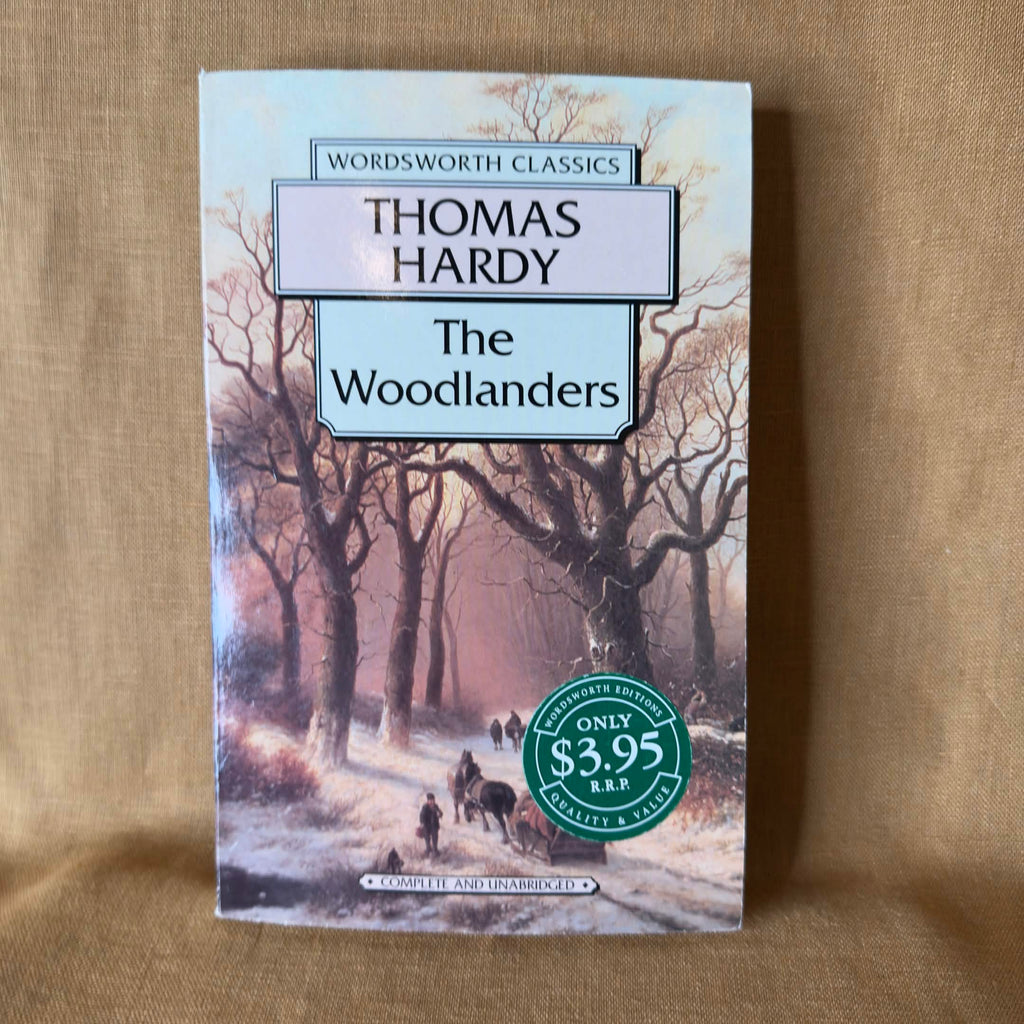 The Woodlanders — Thomas Hardy