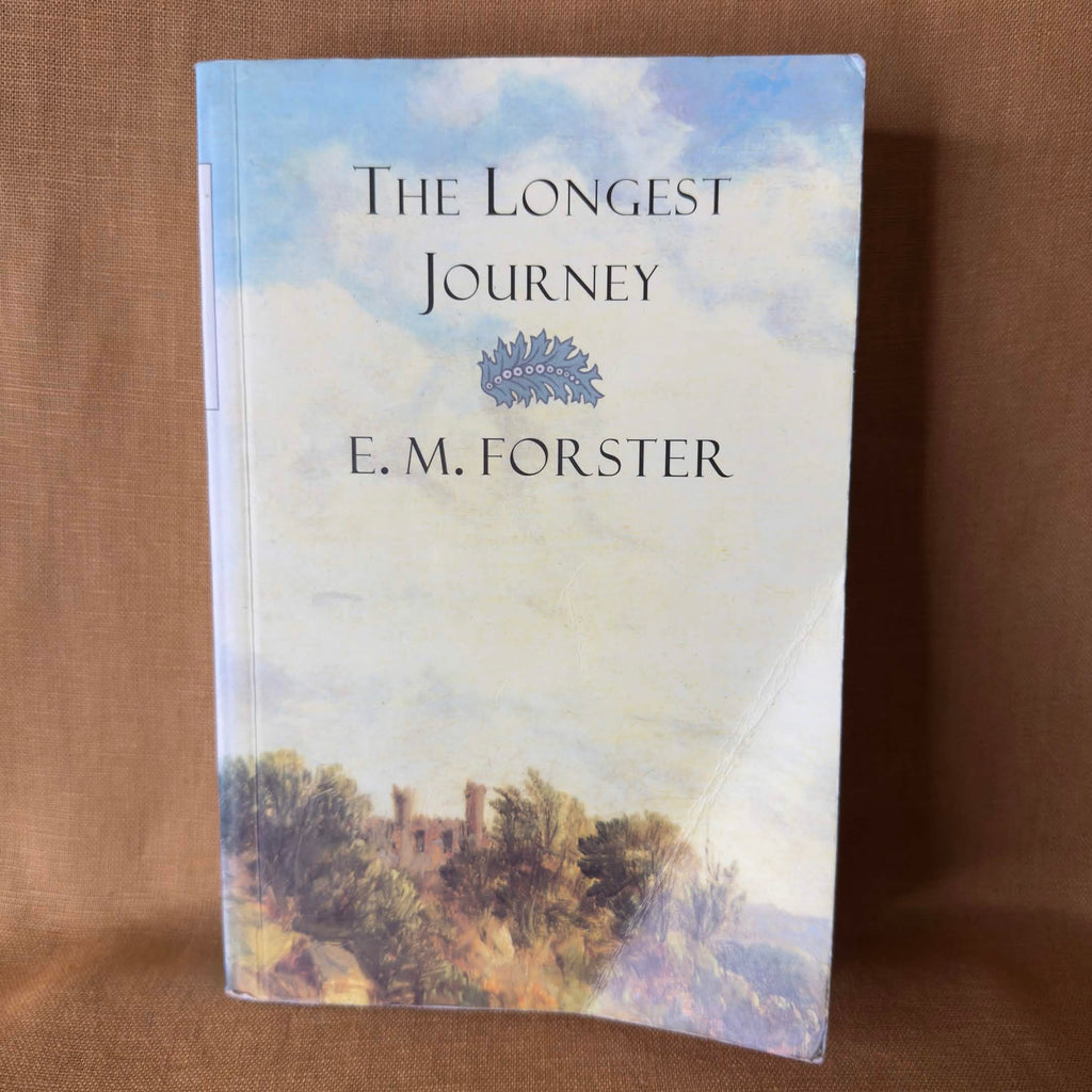 The Longest Journey — E. M. Forster