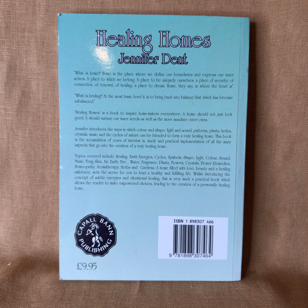 Healing Homes — Jennifer Dent
