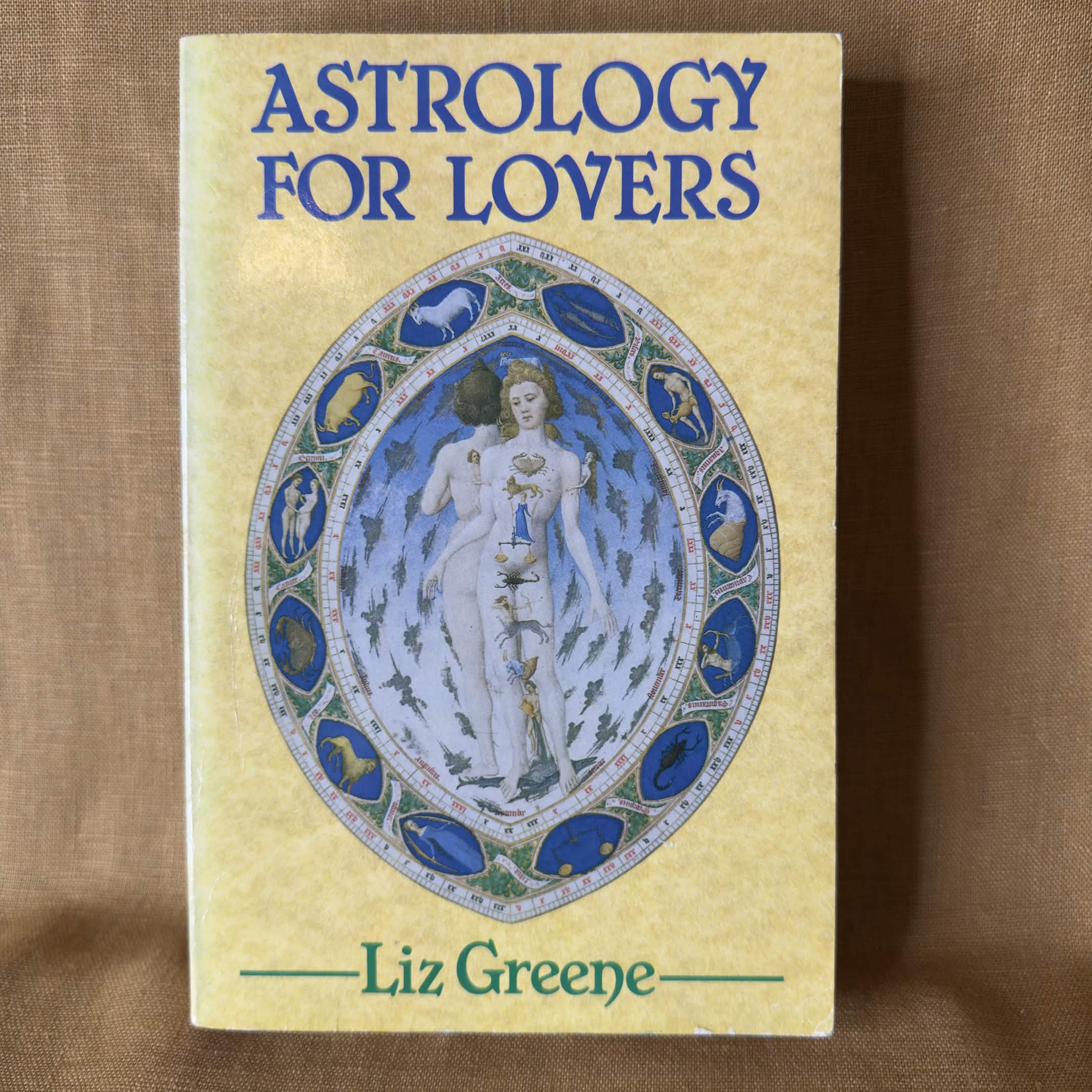 Astrology for Lovers — Liz Greene
