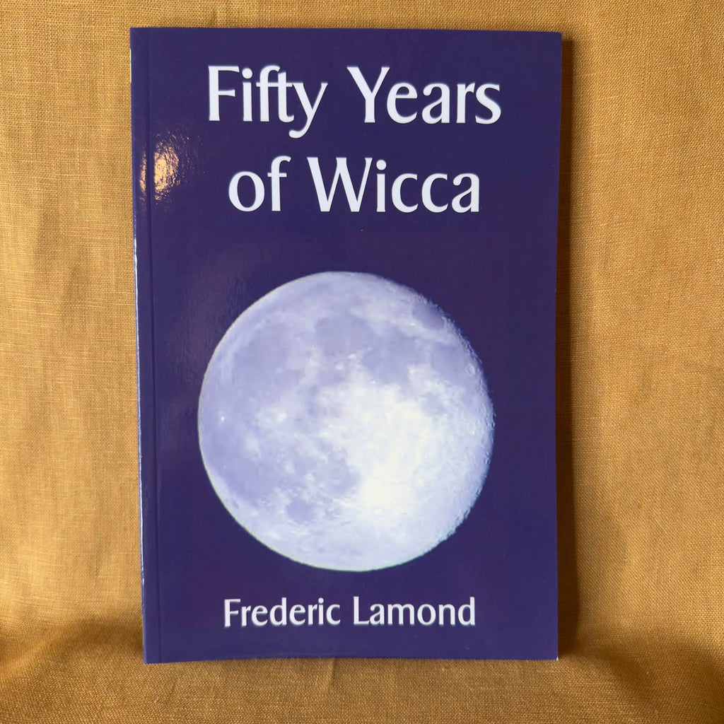 Fifty Years of Wicca — Frederic Lamond