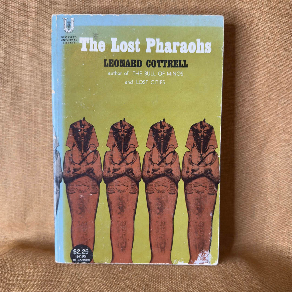 The Lost Pharaohs — Leonard Cottrell