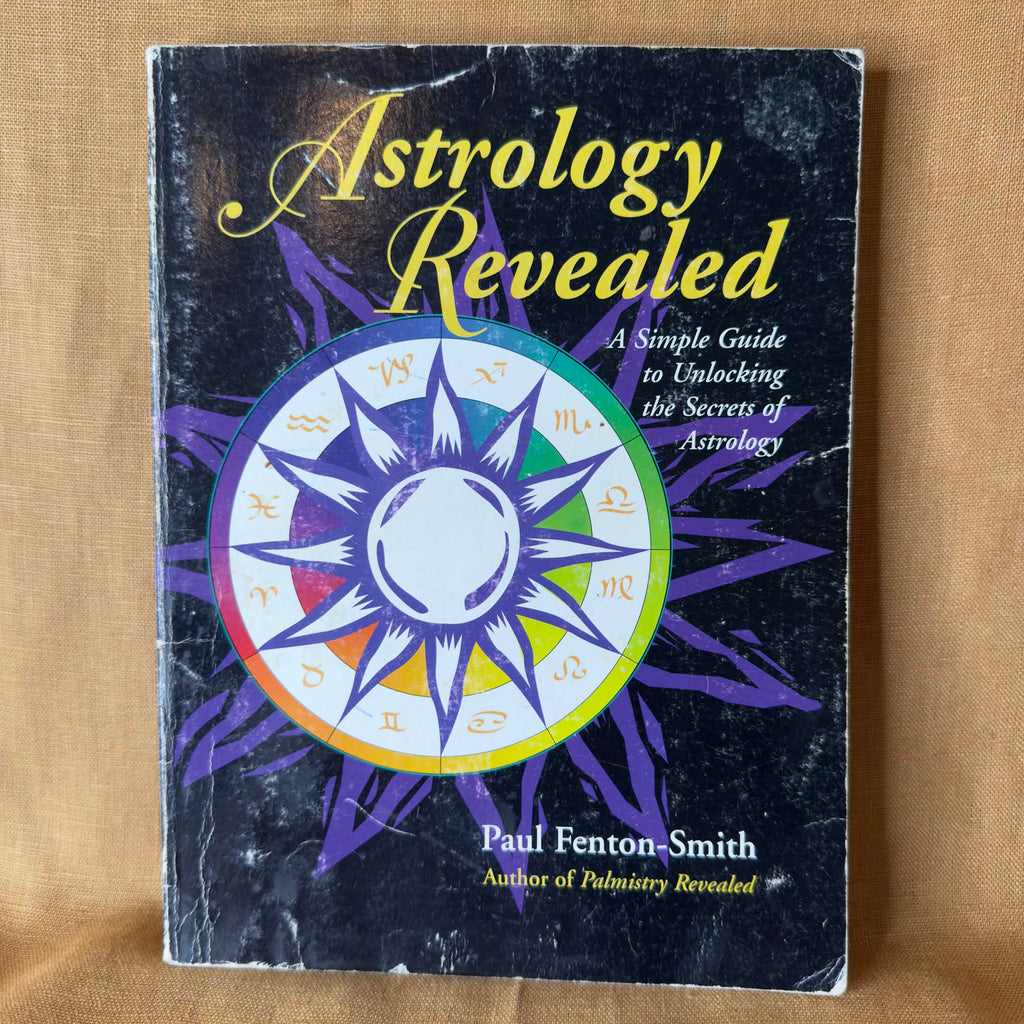 Astrology Revealed - Paul Fenton-Smith