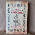 The Complete Illustrated Grand Grimoire, or the Red Dragon - Aaman Lamba (Translator)
