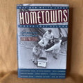 Hometowns: Gay Men Write About Where They Belong - John Preston