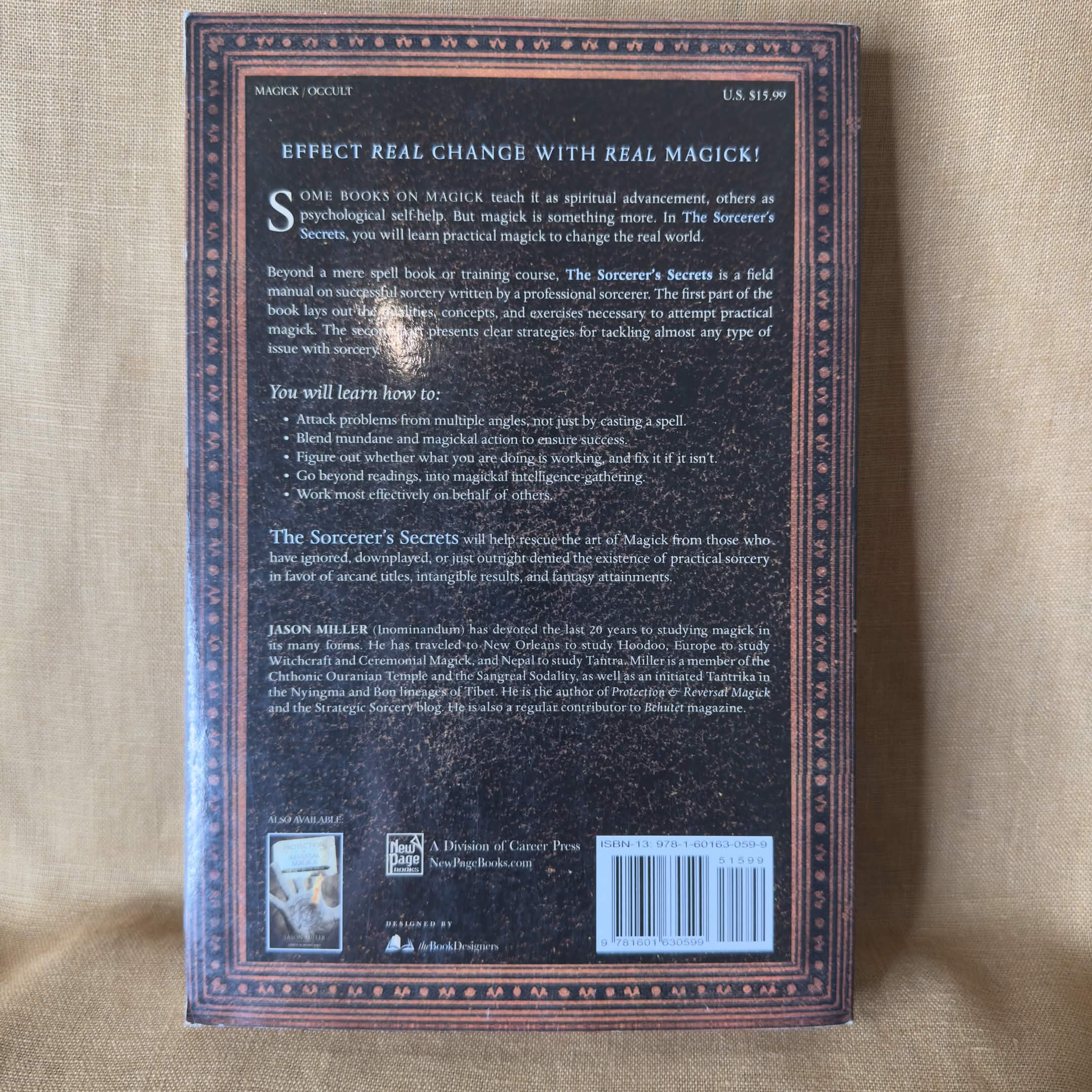 The Sorcerer's Secrets: Strategies in Practical Magick - Jason Miller