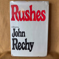 Rushes - John Rechy