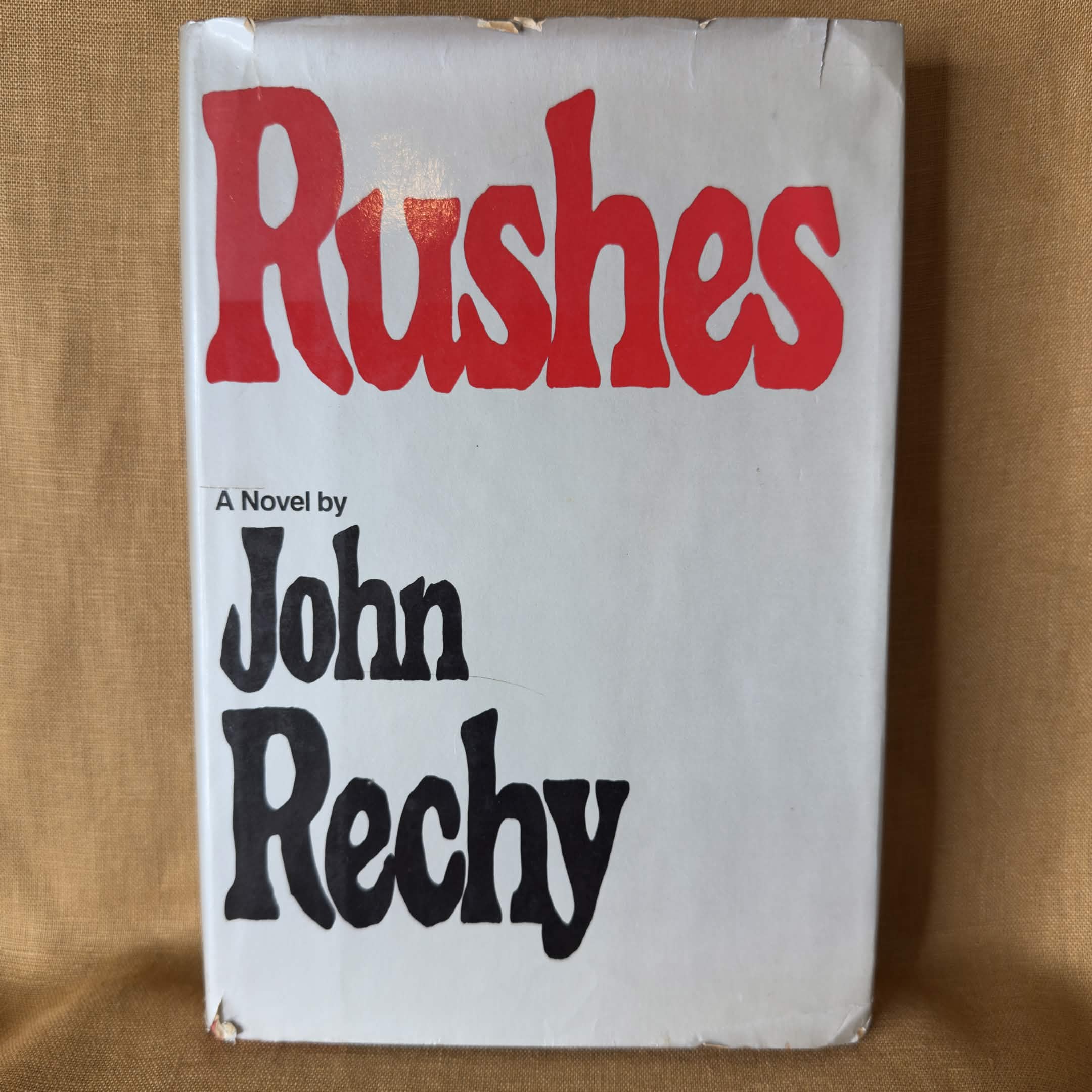 Rushes - John Rechy