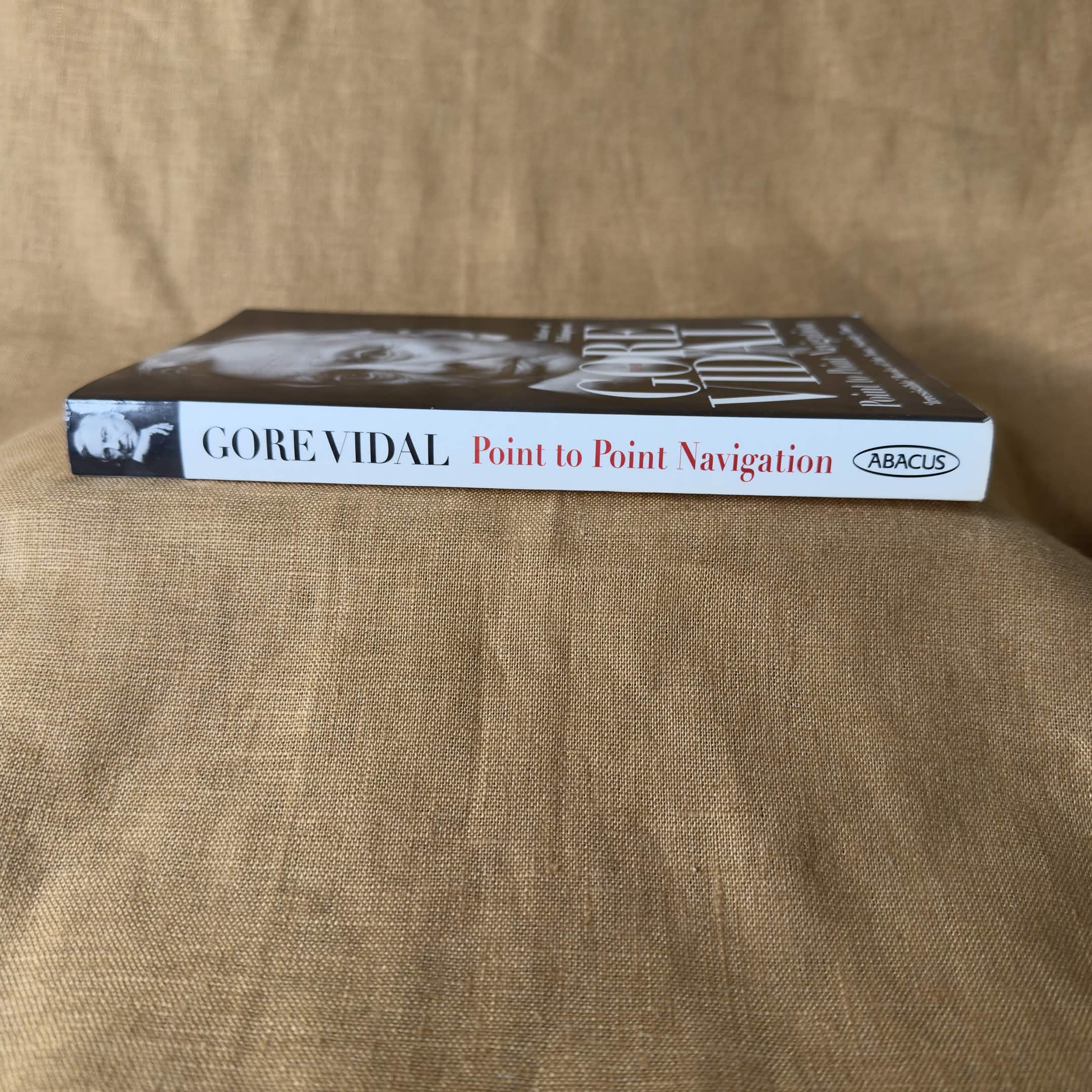 Point to Point Navigation: A Memoir - Gore Vidal