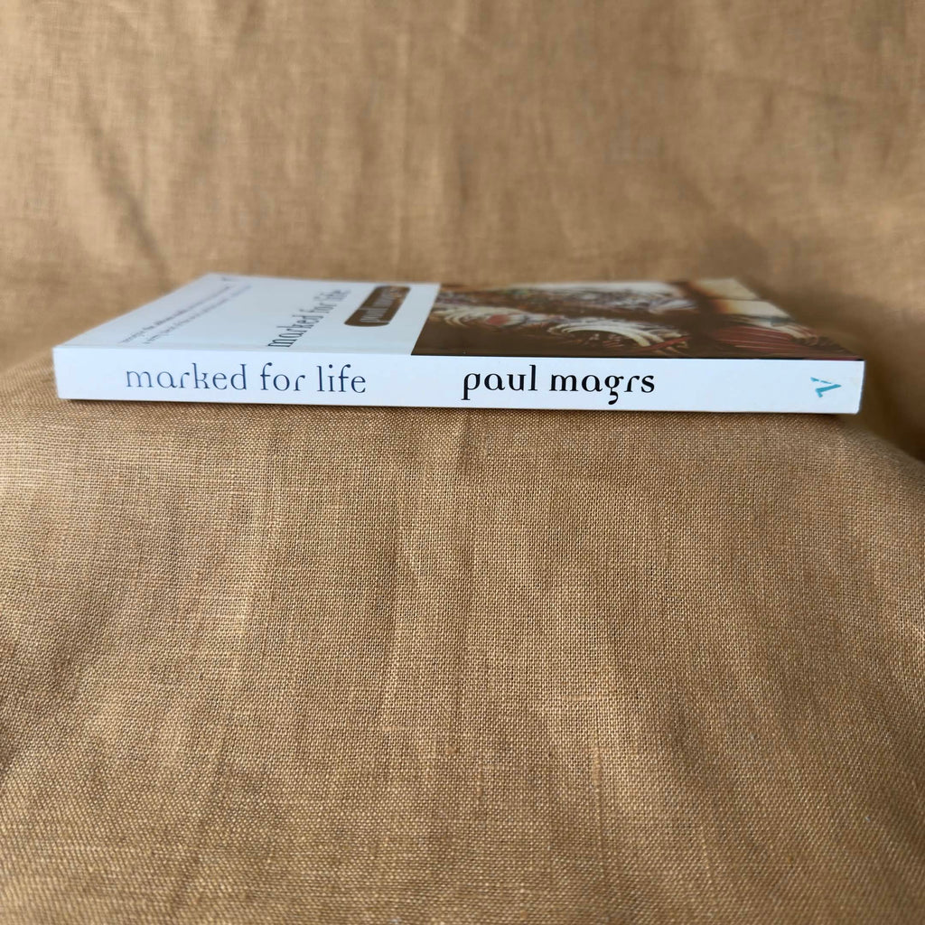 Marked for Life - Paul Magrs