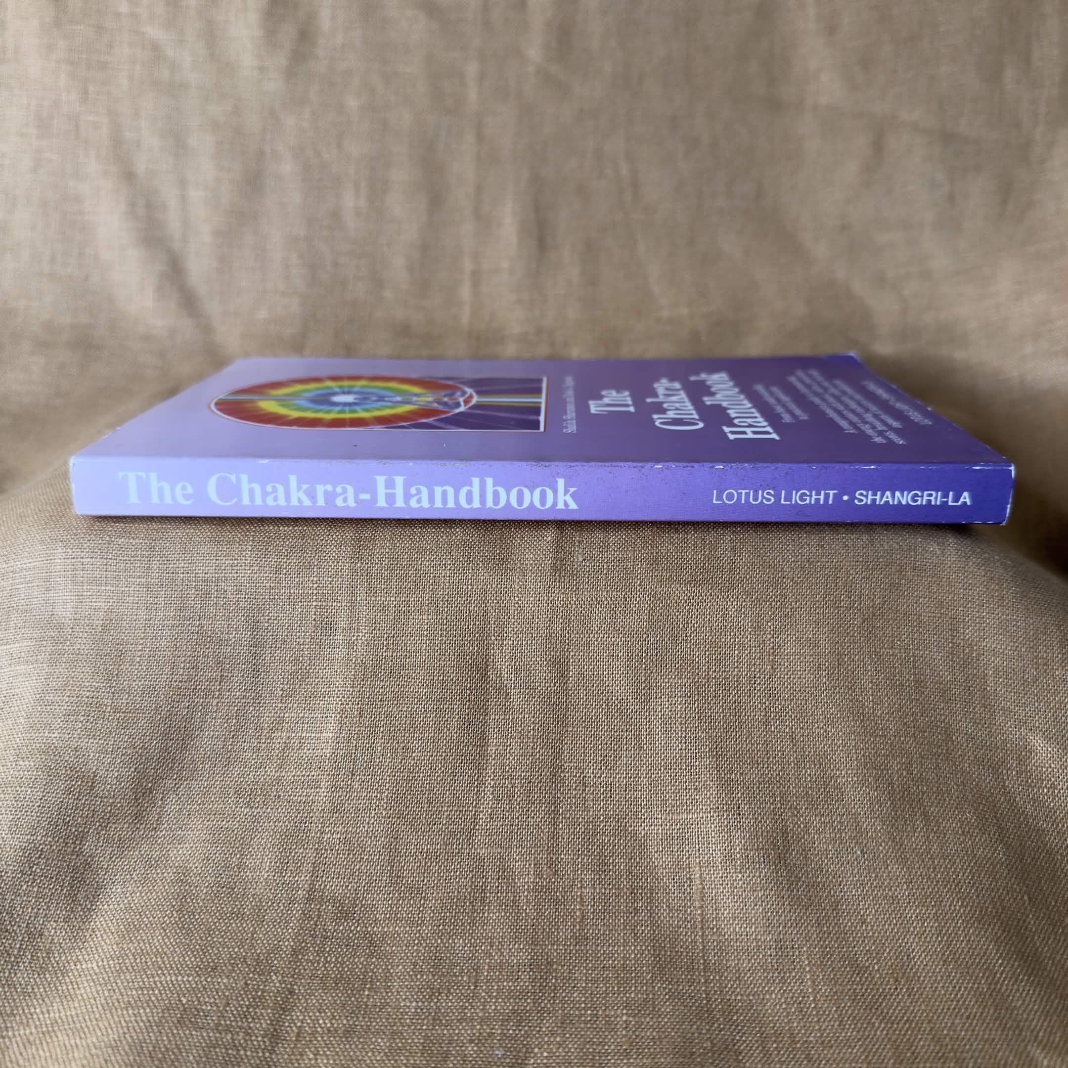 The Chakra-Handbook: From Basic Understanding to Practical Application - Shalila Sharamon and Bodo J. Baginski