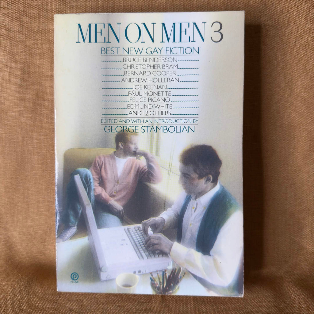 Men on Men 3: Best New Gay Fiction - George Stambolian