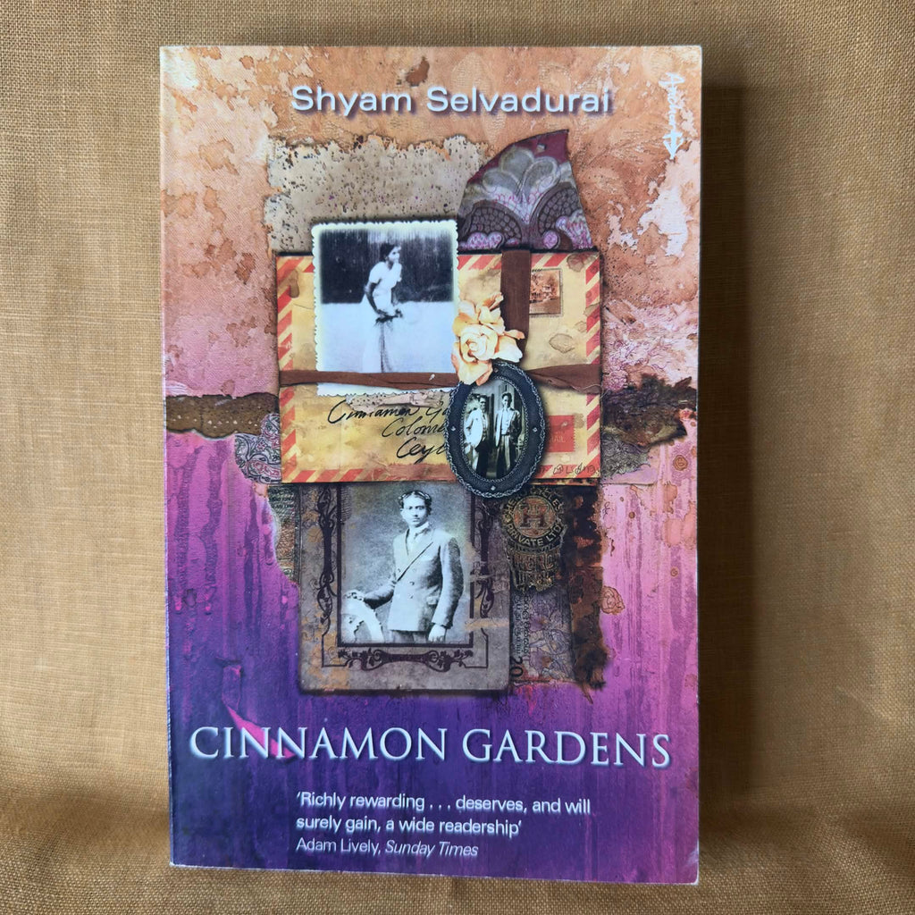 Cinnamon Gardens - Shyam Selvadurai