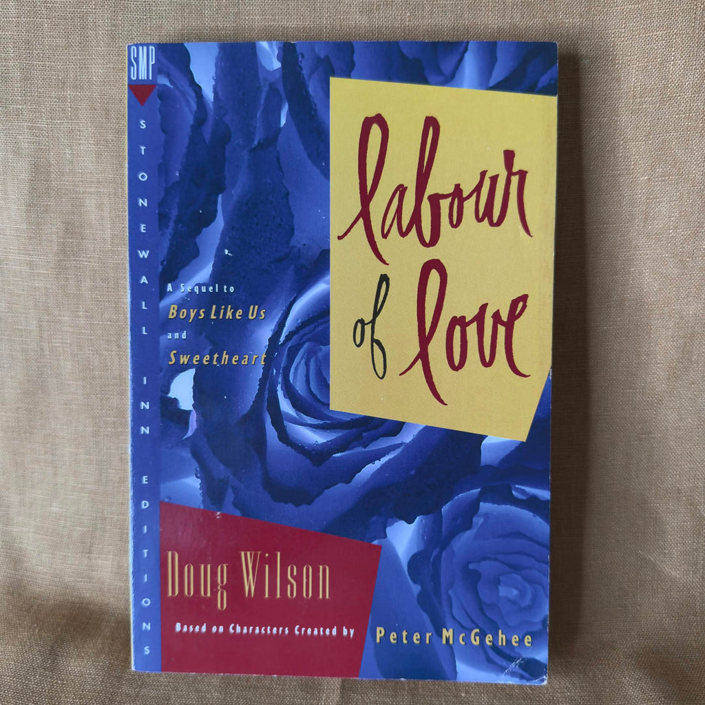 Labour of Love - Doug Wilson